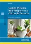 Gestión Dietética del Sobrepeso en la Oficina de Farmacia
