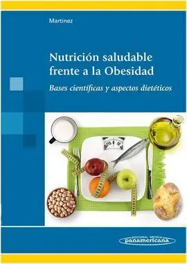 Nutricion Saludable Frente a la Obesidad