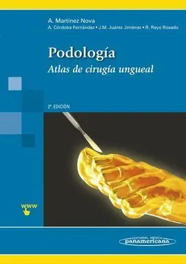 Podologia. Atlas de Cirugia Ungueal