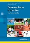ENTRENAMIENTO DEPORTIVO: TEORÍA Y PRÁCTICA