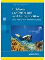 Accidentes y Enfermedades en el Medio Acuático