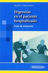 URGENCIAS EN EL PACIENTE HOSPITALIZADO. GUIA ACTUACION
