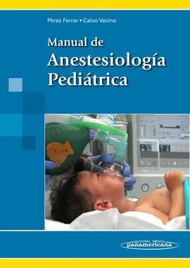 Manual de Anestesiología Pediátrica