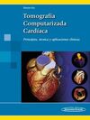 TOMOGRAFÍA COMPUTARIZADA CARDÍACA
