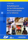 REHABILITACION ENFERMEDADES NEUROMUSCULARES EN LA INFANCIA