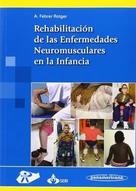 Rehabilitacion Enfermedades Neuromusculares en la Infancia
