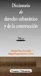 Diccionario de Derecho Urbanístico y de la Construcción (5ª Edición)