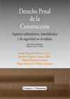 DERECHO PENAL DE LA CONSTRUCCIÓN.