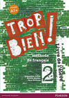 TROP BIEN! 2 - LIVRE DE L'ÉLÈVE