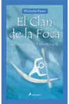 Crónicas de la Prehistoria. 2: el Clan de la Foca