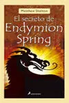 El Secreto de Endymion Spring