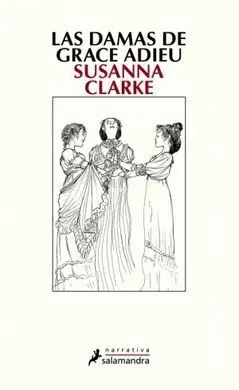 Las Damas de Grace Adieu