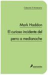 EL CURIOSO INCIDENTE DEL PERRO A MEDIANOCHE