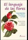 El Lenguaje de las Flores: Guia Practica