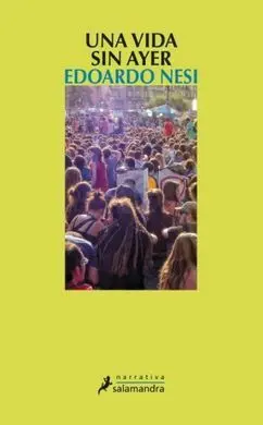 Una Vida sin Ayer