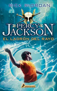 Percy Jackson y los Dioses del Olimpo 1. El Ladrón del Rayo