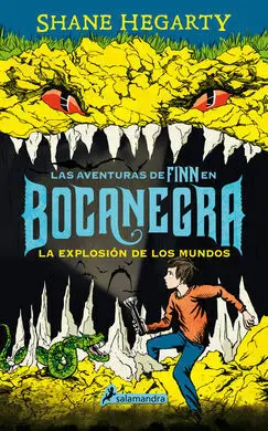 Las Aventuras de Finn en Bocanegra. Ii: la Explosión de los Mundos