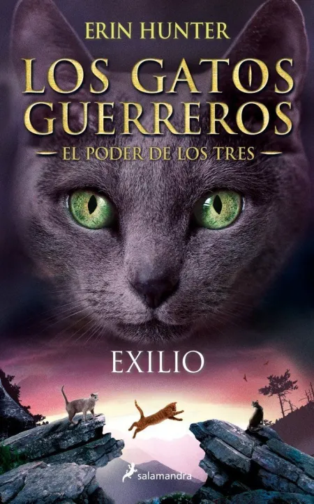 Los Gatos Guerreros. El Poder de los Tres