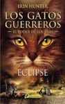 LOS GATOS GUERREROS. EL PODER DE LOS TRES. 4: ECLIPSE