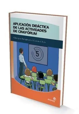 Aplicación Didáctica de las Actividades Cinefórum