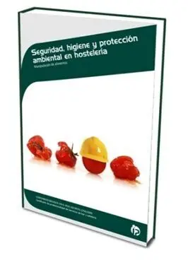 Seguridad, Higiene y Protección Ambiental en Hostelería