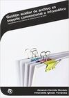 GESTIÓN AUXILIAR DE ARCHIVO EN SOPORTE CONVENCIONAL O INFORMÁTICO