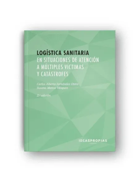 Mf0360_2 - Logística Sanitaria en Situaciones de Atención a Múltiples Víctimas y Catástrofe