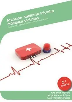 Mf0361_2 - Atención Sanitaria Inicial a Múltiples Víctimas (2ª Edición)