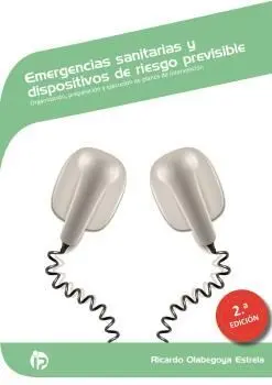 Mf0362_2 - Emergencias Sanitarias y Dispositivos de Riesgo Previsible (2ª Edición)