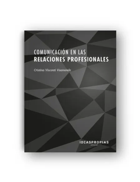 Uf0520 - Comunicación en las Relaciones Profesionales