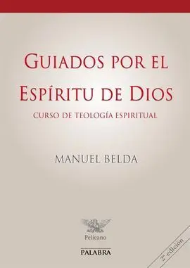 Guiados por el Espíritu de Dios