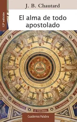 El Alma de Todo Apostolado