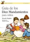 GUÍA DE LOS DIEZ MANDAMIENTOS PARA NIÑOS