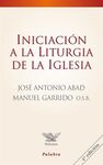 INICIACIÓN A LA LITURGIA DE LA IGLESIA