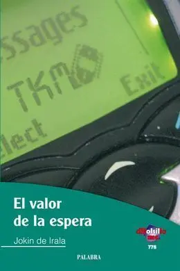El Valor de la Espera