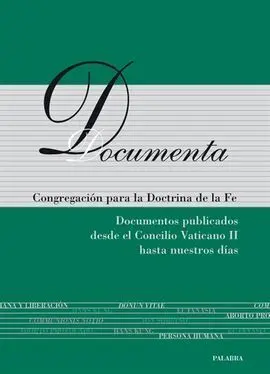 Documenta. Documentos Publicados Desde el Concilio Vaticano Ii Hasta nuestros Días