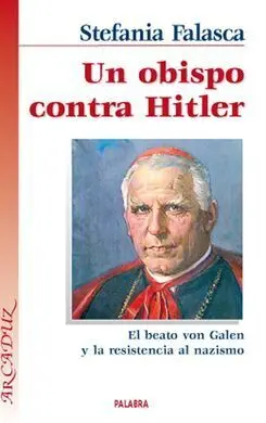 Un Obispo Contra Hitler