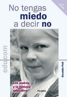 No Tengas Miedo a Decir no