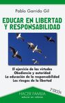 EDUCAR EN LIBERTAD Y RESPONSABILIDAD
