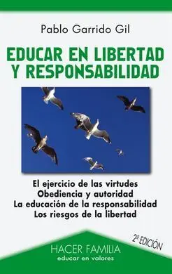 Educar en Libertad y Responsabilidad