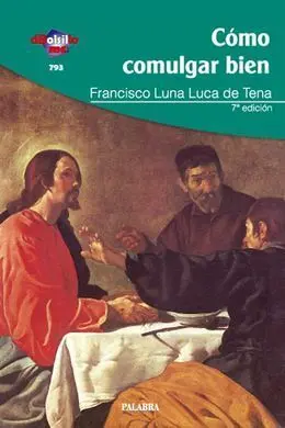 Cómo Comulgar Bien