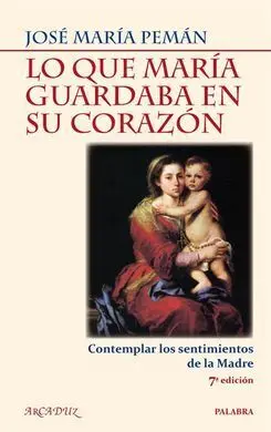 Lo que María Guardaba en Su Corazón