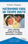 MATRIMONIO PARA UN TIEMPO NUEVO