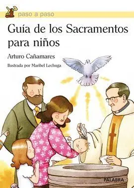 Guía de los Sacramentos para Niños