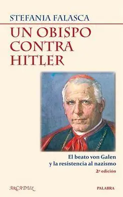 Un Obispo Contra Hitler