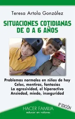 Situaciones Cotidianas de 0 a 6 Años
