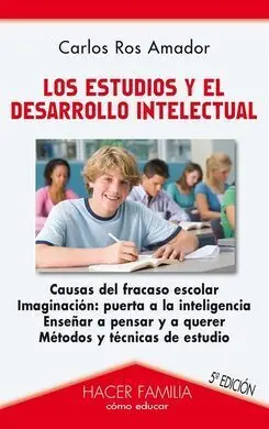 Los Estudios y Desarrollo Intelectual