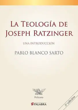 La Teología de Joseph Ratzinger