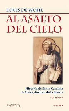 Al Asalto del Cielo