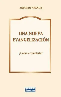 Una Nueva Evangelización